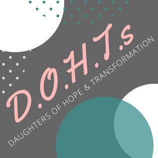 Daughters of Hope and Transformation