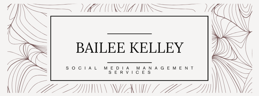 Bailee Kelley Social Media Services