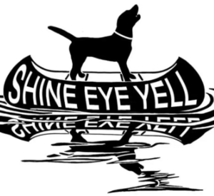 Shine Eye Yell